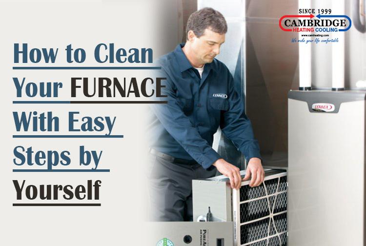 How to clean your furnace with easy steps by yourself