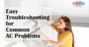 Easy Troubleshooting for Common AC Problems