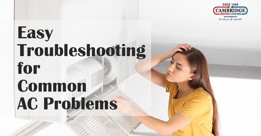 Easy Troubleshooting for Common AC Problems | AC Problems in GTA |  Best HVAC Solution Company