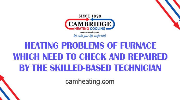 Is your Furnace been inspected regularly if not then it may cause you some problems because at least once a year your system must be check and have maintenance regularly? It helps you to be safe from the suffering of cold on winter nights. It’s so important to maintain the seasonal cleaning and tune-ups of […]